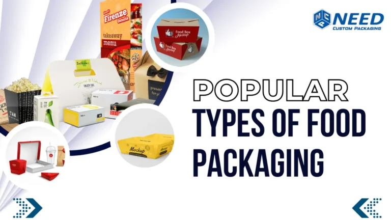 Popular Types of Food Packaging